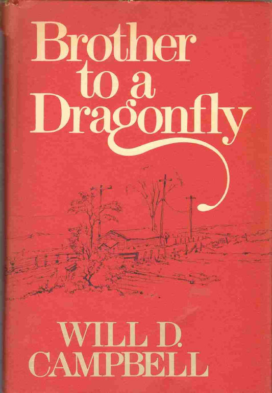 Brother to a dragonfly (A Continuum book) [Hardcover]