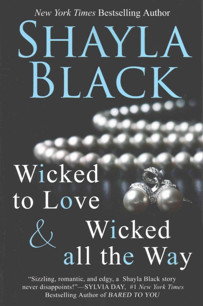 Wicked All the Way - A Wicked Lovers Novella Black, Shayla