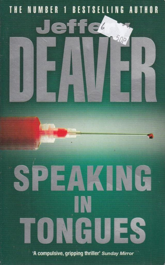 Speaking In Tongues Deaver, Jeffery