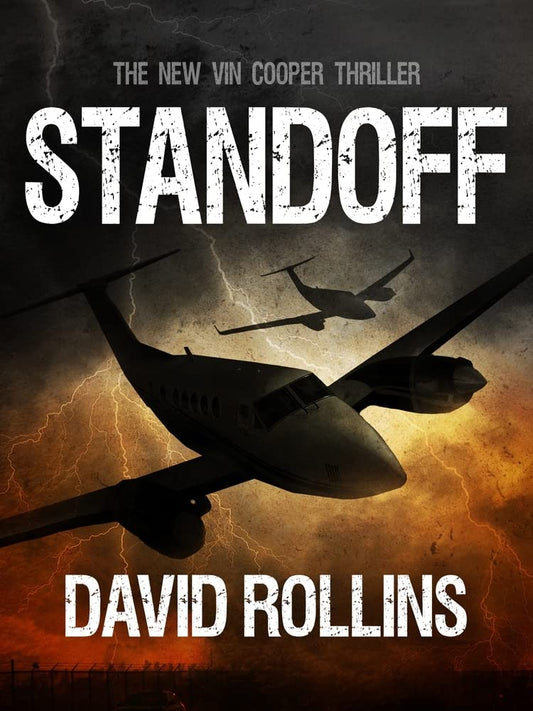 Standoff: A Vin Cooper Novel 6 [Paperback] Rollins, David