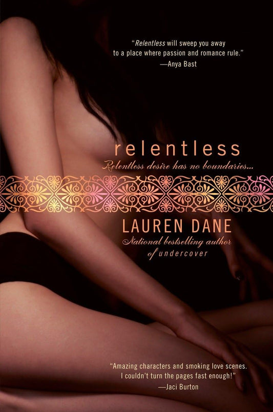 Relentless [Paperback] Dane, Lauren