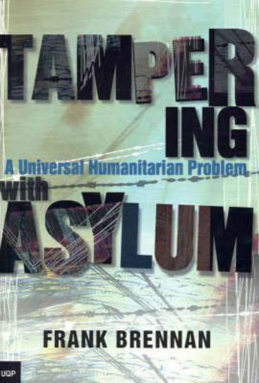 Tampering With Asylum [Paperback] Brennan, Frank