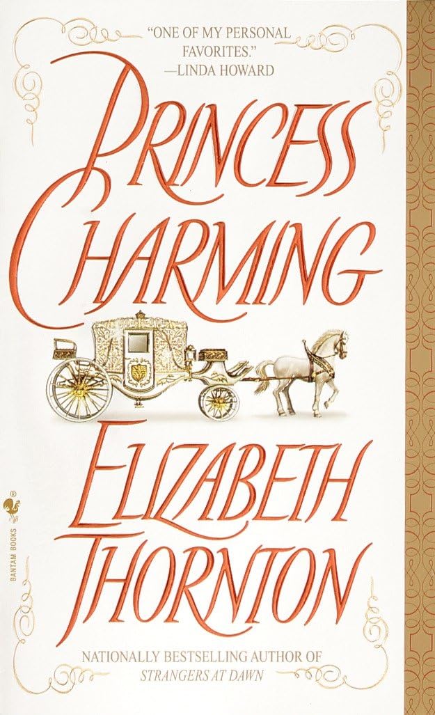 Princess Charming: 2 [Mass Market Paperback] Thornton, Elizabeth