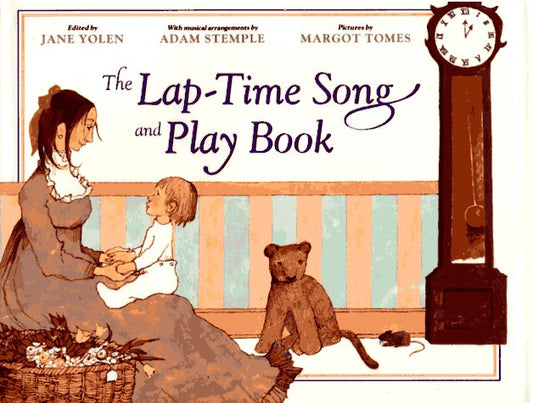 The Lap-Time Song and Play Book Stemple, Adam and Yolen, Jane