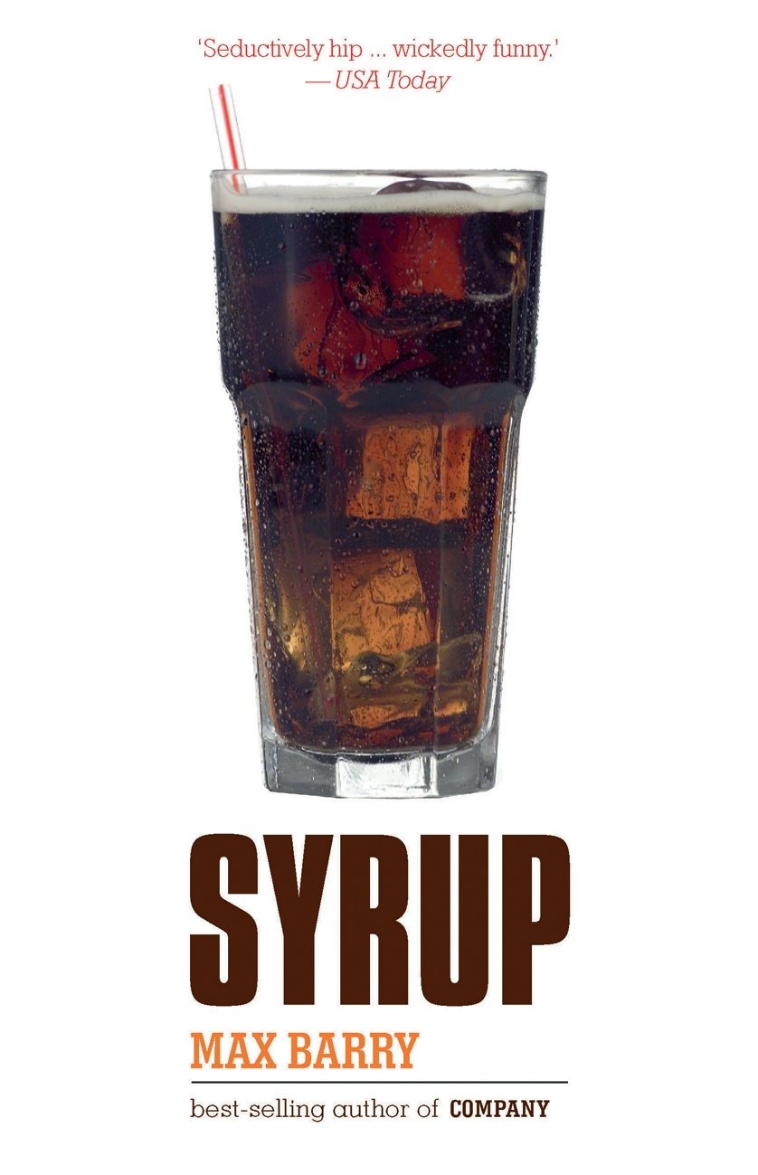 Syrup [Paperback] Barry, Max
