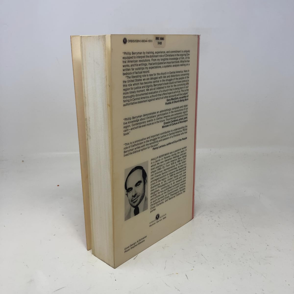 The Religious Roots of Rebellion: Christians in Central American Revolutions Berryman, Phillip