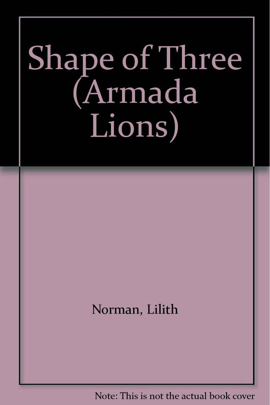 Shape of Three Norman, Lilith