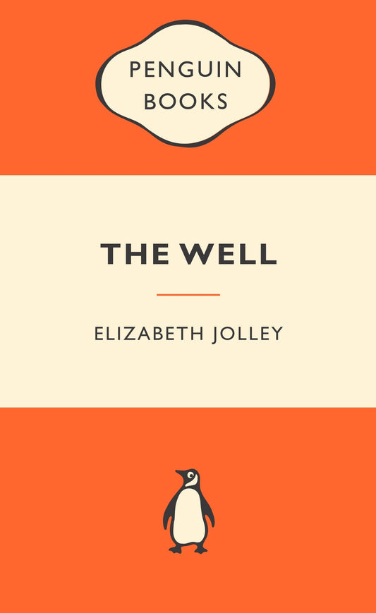 The Well: Popular Penguins [Paperback] Jolley, Elizabeth