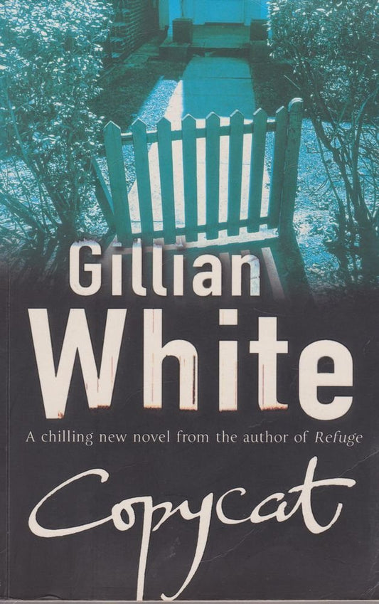 Copycat White, Gillian