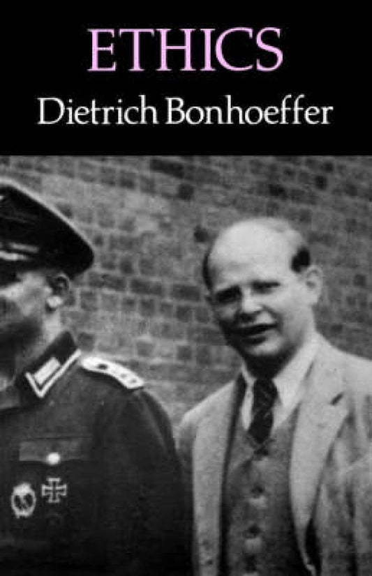 Ethics [Paperback] Bonhoeffer, Dietrich