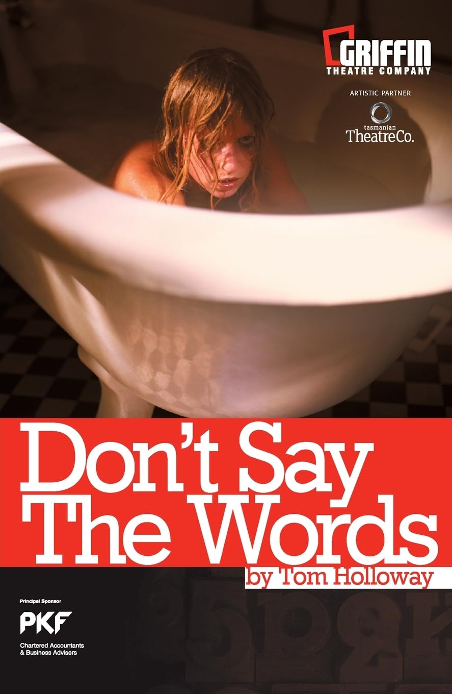 Don't Say the Words [Paperback] Holloway, Tom