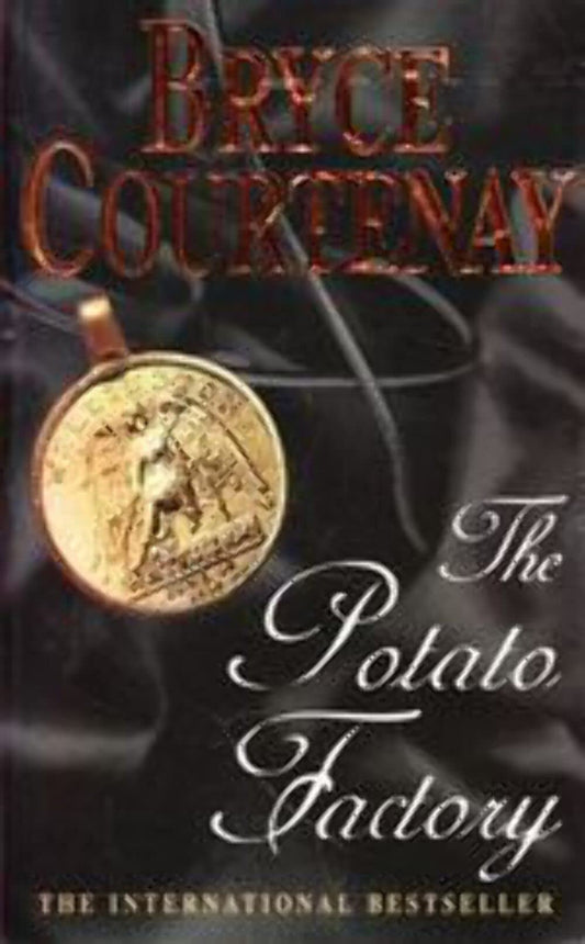 The Potato Factory [Paperback] Bryce Courtenay