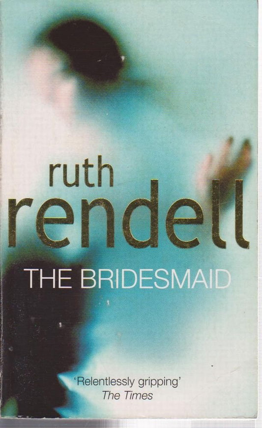 The Bridesmaid / To Fear A Painted Devil [Paperback]