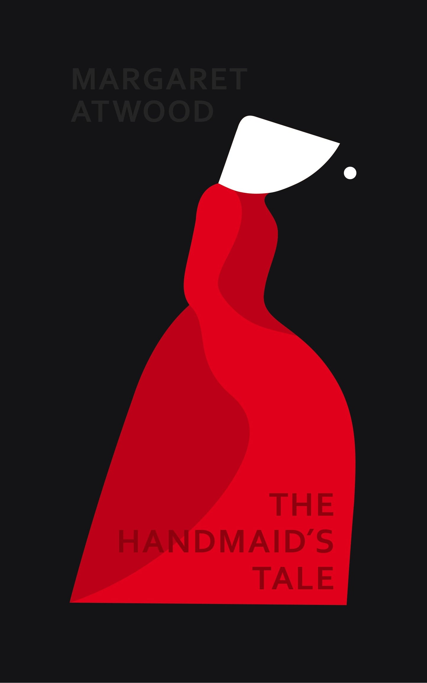 The Handmaid's Tale: The iconic Sunday Times bestseller that inspired the hit TV series [Hardcover] Atwood, Margaret