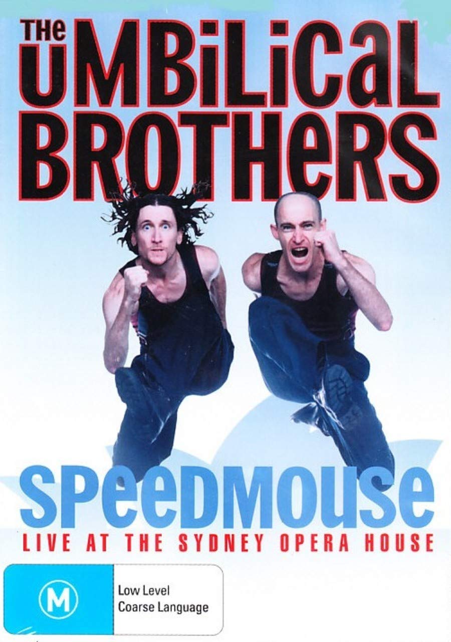 The Umbilical Brothers: Speedmouse - Live From The Sydney Opera (DVD) [DVD]