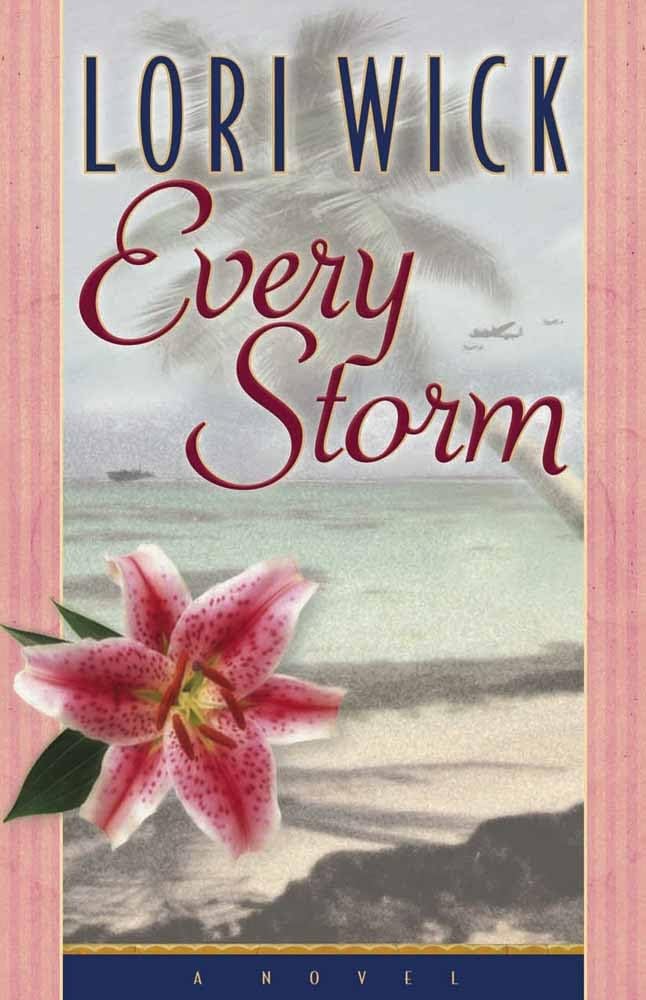 Every Storm [Paperback] Wick, Lori