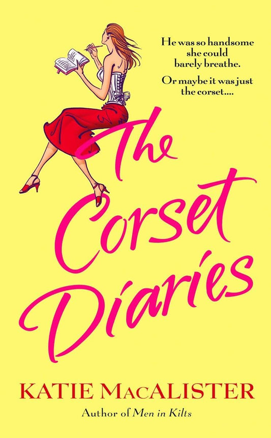 The Corset Diaries [Mass Market Paperback] MacAlister, Katie
