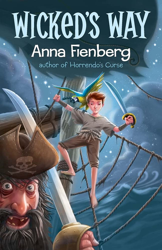 Wicked's Way [Paperback] Fienberg, Anna
