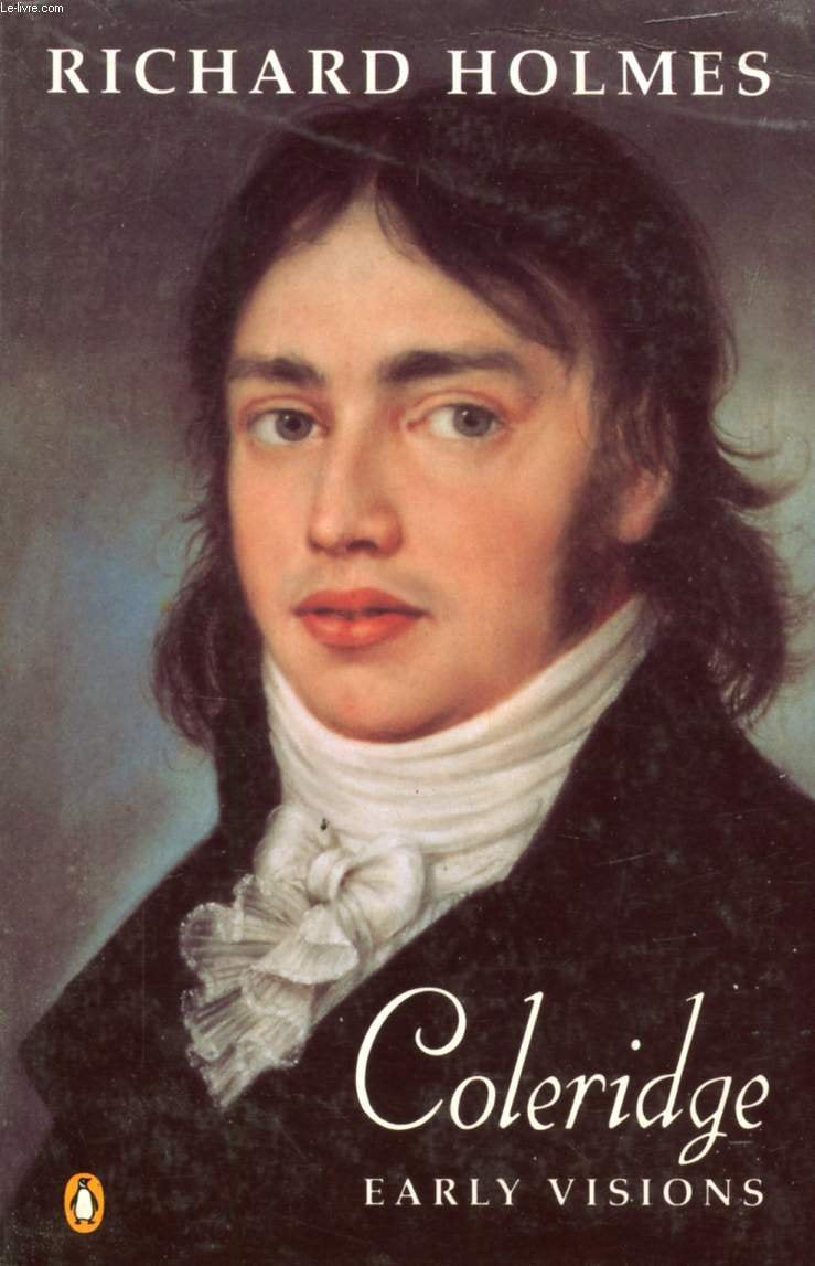 Coleridge: Early Visions: v. 1