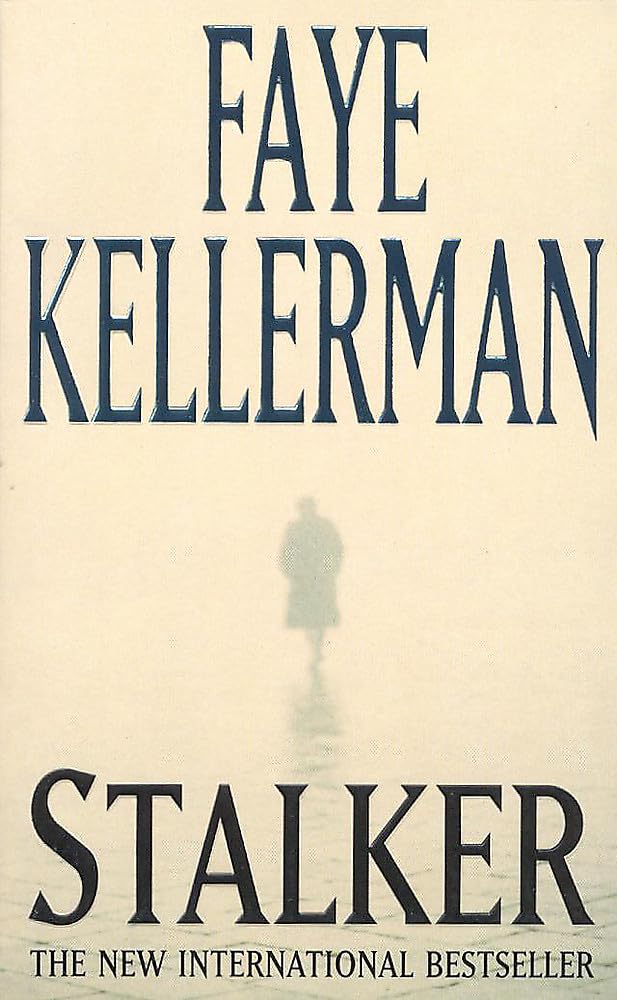 Stalker [Paperback] Kellerman, Faye