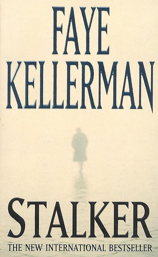 Stalker [Paperback] Kellerman, Faye