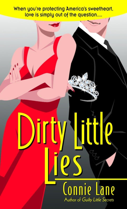 Dirty Little Lies: Dirty Little Lies: A Loveswept Classic Romance [Mass Market Paperback] Lane, Connie