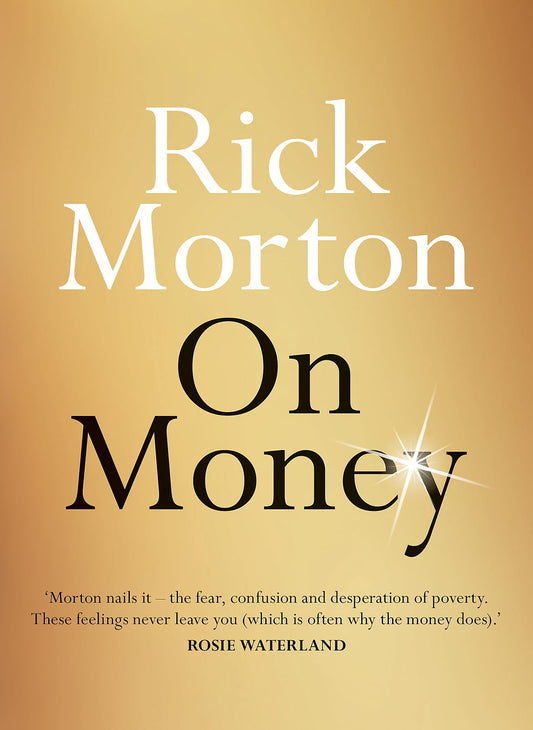 On Money [Paperback] Morton, Rick