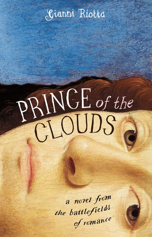 Prince of the Clouds Riotta, Gianni and Sartarelli, Stephen