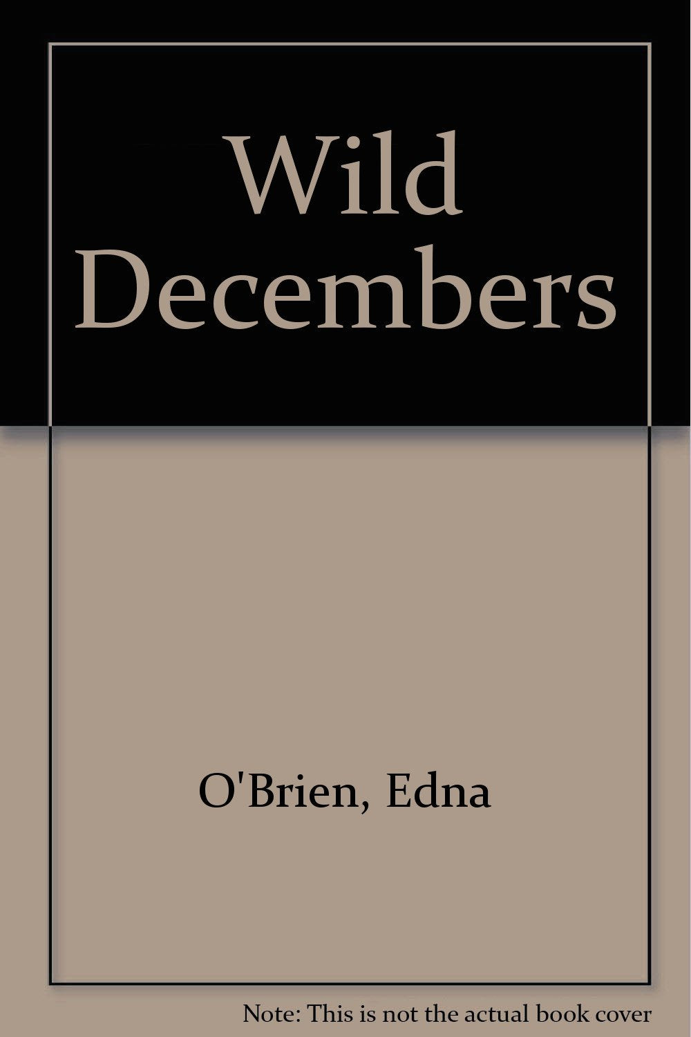 Wild Decembers O'Brien, Edna