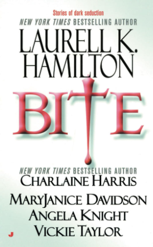 Bite [Mass Market Paperback] Hamilton, Laurell K.