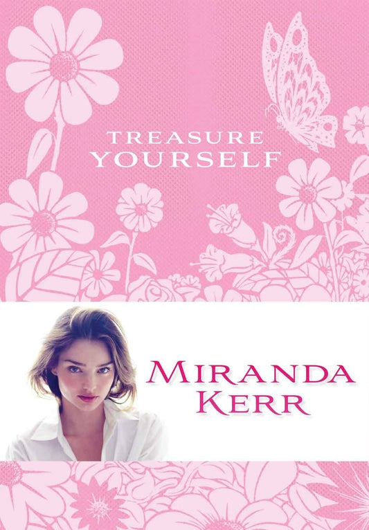 Treasure Yourself: Power Thoughts for My Generation [Hardcover] Kerr, Miranda