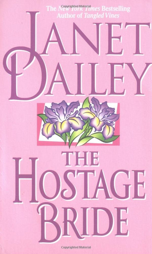 The Hostage Bride Dailey, Janet