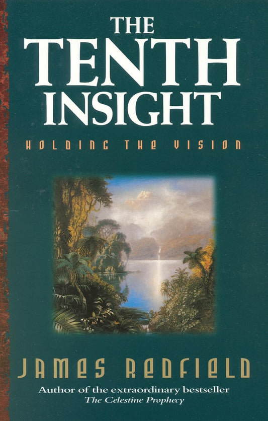 The Tenth Insight [Paperback] Redfield, James