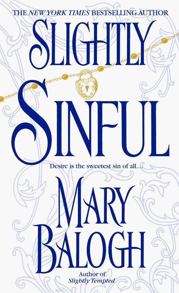 Slightly Sinful: 5 [Mass Market Paperback] Balogh, Mary