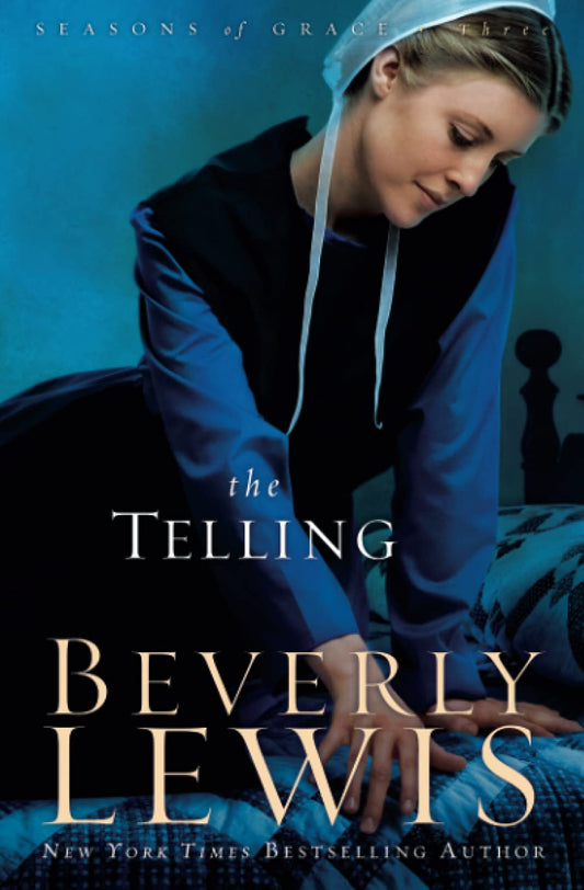 Telling: Volume 3 (Seasons of Grace) [Paperback] Lewis, Beverly