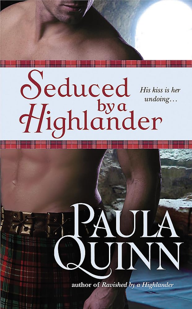Seduced By A Highlander: Number 2 in series [Mass Market Paperback] Quinn, Paula