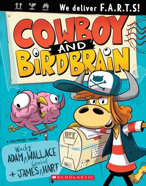 Cowboy and Birdbrain [Paperback] Wallace, Adam and Hart, James