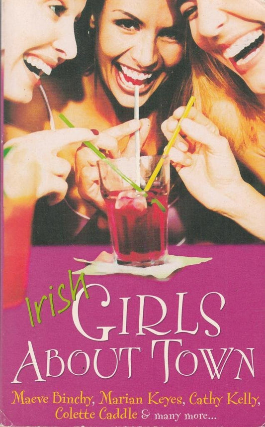 Irish Girls About Town