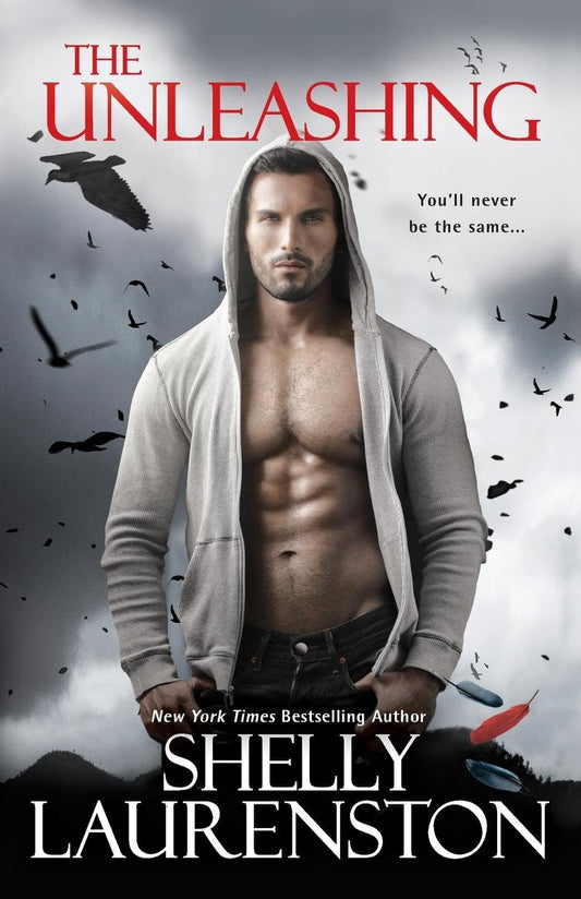 The Unleashing: 1 [Paperback] Laurenston, Shelly
