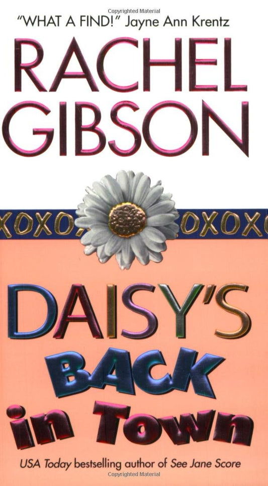 Daisy's Back In Town [Mass Market Paperback] Gibson, Rachel