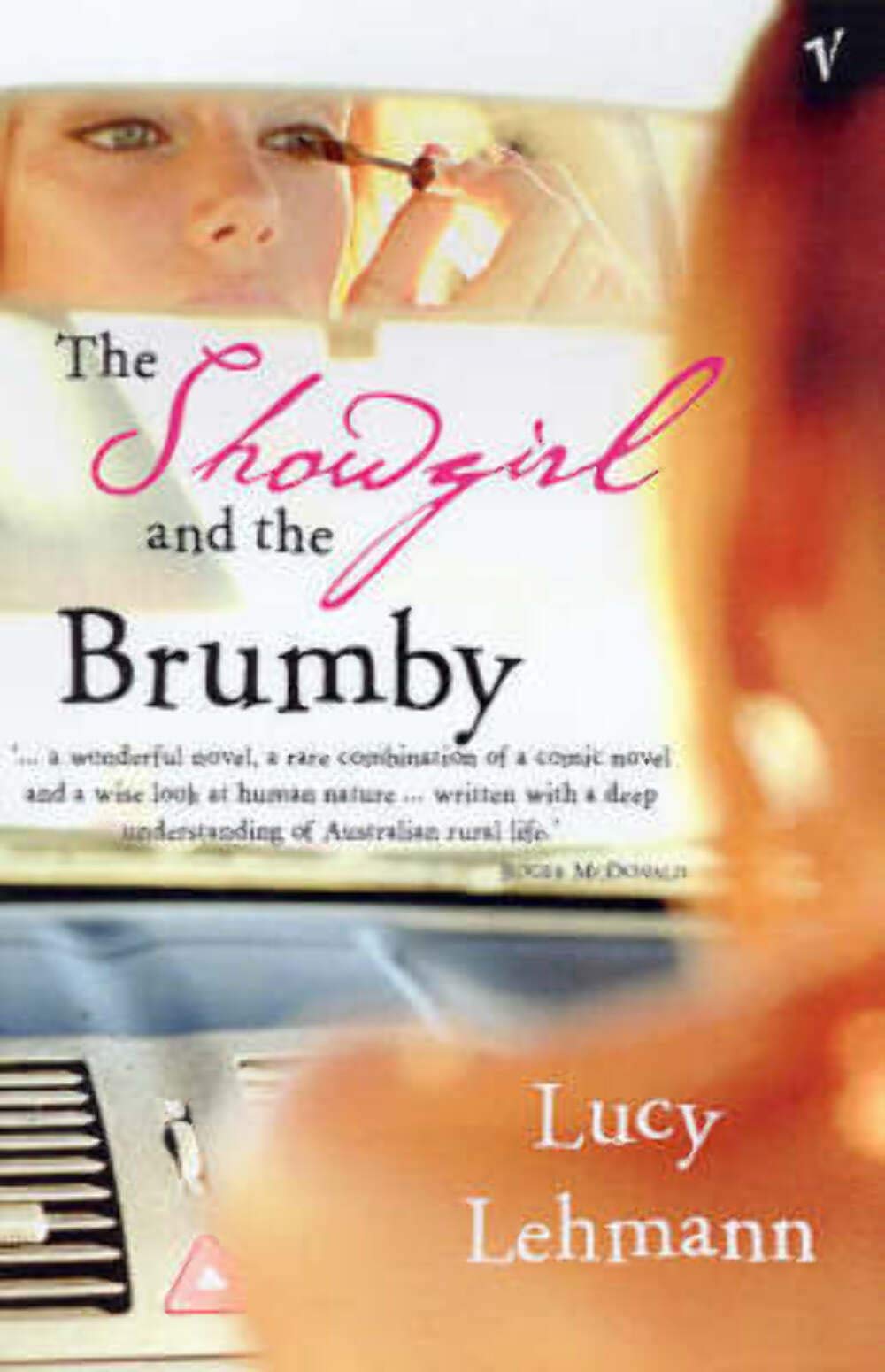The Showgirl and the Brumby [Paperback]
