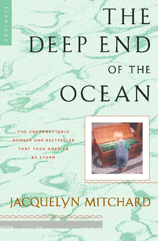 The Deep End of the Ocean Mitchard, Jacquelyn