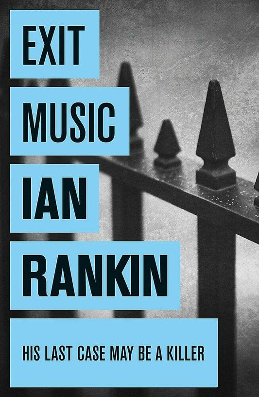 Exit Music [Paperback] Rankin, Ian