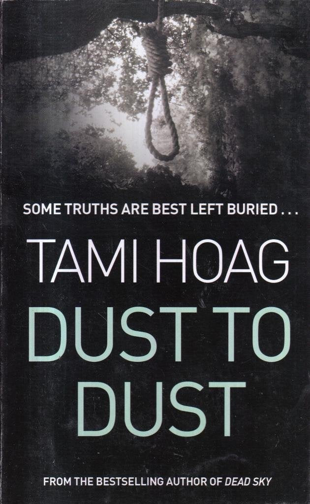 Dust To Dust Hoag, Tami