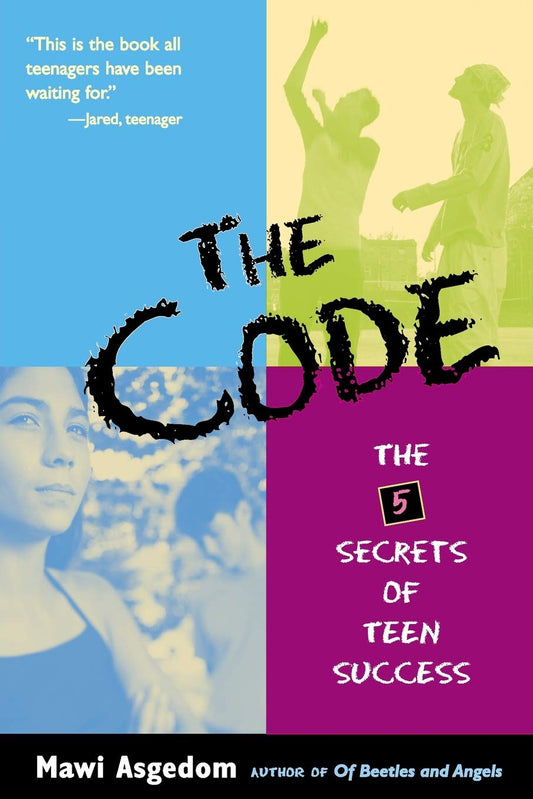 The Code: The Five Secrets of Teen Success [Paperback] Asgedom, Mawi
