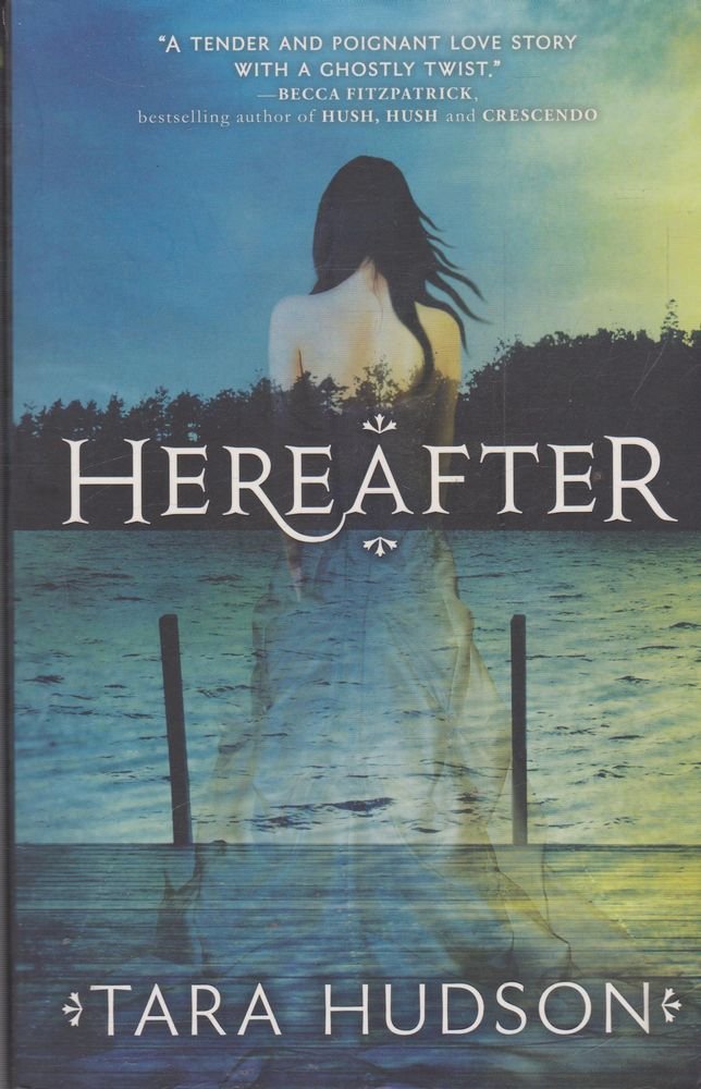 The Hereafter [Paperback] Tara Hudson