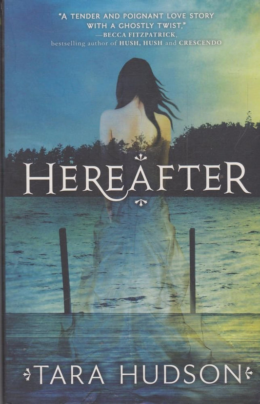 The Hereafter [Paperback] Tara Hudson