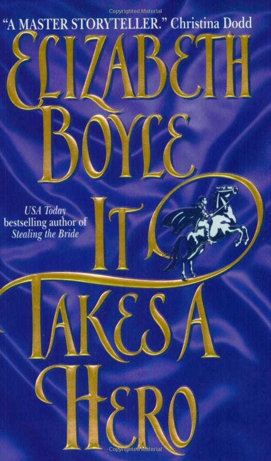 It Takes a Hero [Mass Market Paperback] Boyle, Elizabeth