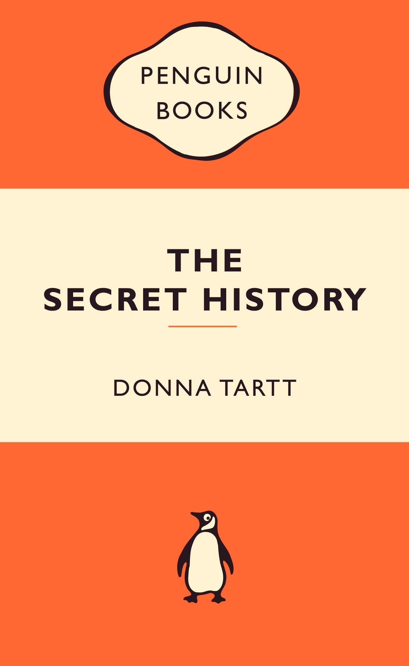 The Secret History: Popular Penguins [Paperback] Tartt, Donna