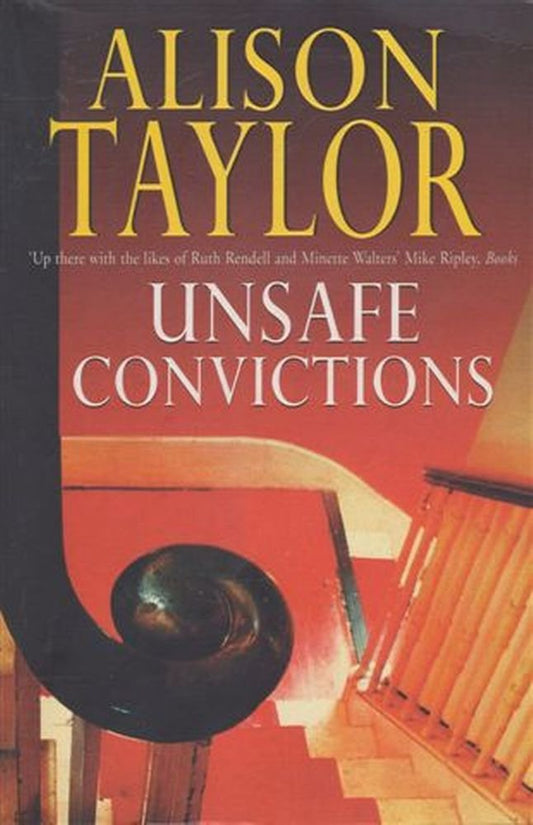 Unsafe Convictions Taylor, Alison G.